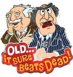 Disney Muppets Pin - Old, It Sure Beats Dead - Statler & Waldorf